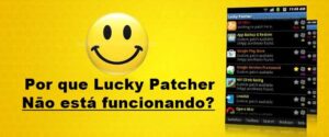 Por que Lucky Patcher não está funcionando